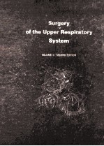 SURGERY <em>OF</em> THE UPPER RESPIRATORY YSSTME  VOLUME 1  SECOND <em>EDITION</em>