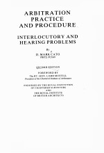 ARBITRATION PRACTICE AND PROCEDURE  INTERLOCUTORY AND HEARING PROBLEMS  3  ECOND <em>EDITION</em>