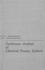 CONTINUOUS <em>ANALYSIS</em> <em>OF</em> CHEMICAL PROCESS <em>SYSTEMS</em>