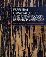 Essential Criminal Justice and Criminology Research <em>Methods</em>