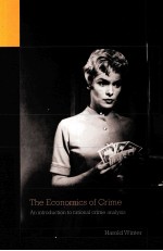 THE ECONOMICS <em>OF</em> <em>CRIME</em> AN INTRODUCTION TO RATIONAL <em>CRIME</em> ANALYSIS