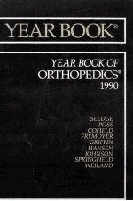 THE YEAR <em>B</em>OOK OF ORTHOPEDI<em>C</em>S  1990