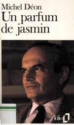 Un parfum de ja<em>s</em>min