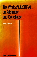 <em>The</em> work <em>of</em> UNCITRAL on <em>arbitration</em> and conciliation