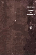 <em>THE</em> TOXEMIAS <em>OF</em> PREGNANCY  <em>SECOND</em> <em>EDITION</em>