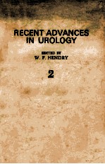 RECENT ADVANCES IN UROLOGY  NUMBER T<em>W</em>O
