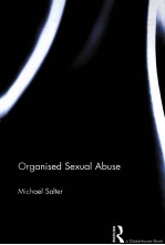 OR<em>G</em>ANISED SEXUAL ABUSE