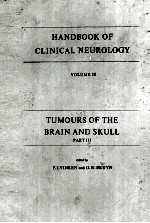 <em>HANDBOOK</em> OF CLINICAL NEUROLOGY VOLUME 18 TUMOURS OF THE BRAIN AND SKULL  PART 3