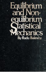 <em>Equilibrium</em> and non<em>equilibrium</em> <em>statistical</em> mechanics