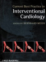 CURRENT BEST PRACTICE <em>IN</em> <em>IN</em>TERVENTIONAL CARDIOLOGY