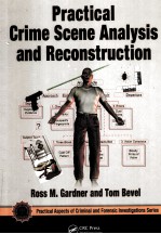 Practical Crime Scene Analysis <em>and</em> Reconstruction