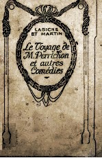 Le voyage de Monsieur Perrichon et autres Com<em>é</em>die