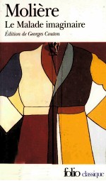 Le Malade imaginai<em>re</em>