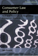 CONSUMER L<em>A</em>W <em>A</em>ND POLICY:TEXT <em>A</em>ND M<em>A</em>TERI<em>A</em>LS ON REGUL<em>A</em>TING CONSUMER M<em>A</em>RKETS  THIRD <em>EDITION</em>