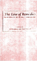 THE LAW <em>OF</em> REMEDIES NEW DIRECTIONS <em>IN</em> THE COMMON LAW