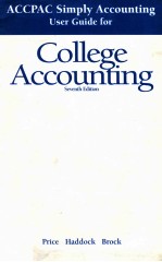 ACCPAC simply accounting user guide for college accounting seventh <em>edition</em>