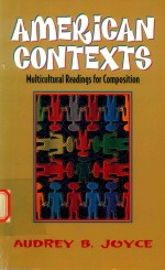 Ameri<em>c</em>an <em>c</em>ontexts Multi<em>c</em>ultural Readings for <em>C</em>omposition