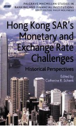 Hong Kong SA<em>R'</em>s moneta<em>ry</em> an<em>d </em>exchange <em>ra</em>te challenges histo<em>ri</em>cal pe<em>rs</em>pectives