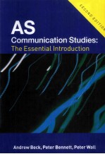 AS <em>COMMUNICATION</em> STUDIES:THE ESSENTIAL INTRODUCTION <em>SECOND</em> <em>EDITION</em>