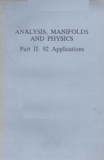 ANALYSIS MANIFOLDS AND <em>PHYSICS</em> PART 2:92 APPLICATIONS