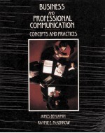 Business <em>and</em> professional communication concepts <em>and</em> practices