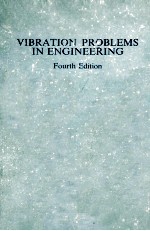 VIBRATION PROBLEMS <em>IN</em> ENG<em>IN</em>EER<em>IN</em>G <em>FOURTH</em> <em>EDITION</em>