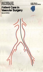 PATIENT CARE <em>IN</em> VASCULAR SURGERY SECOND EDITION