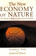 the new e<em>co</em>nomy of nature the quest to make <em>co</em>nservation profitble