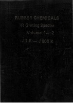 <em>RUBBER</em> CHEMICALS IR Grating Spectra Volume 1-2