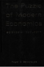 The puzzle of modern economics science <em>or</em> ideology