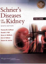 SCHRIER'S DISEASES <em>OF</em> THE KIDNER <em>VOLUME</em> 1