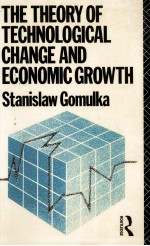 The theory <em>of</em> <em>technological</em> change and economic growth