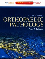 ORTHOPAEDIC <em>PATHOLOGY</em> FIFTH <em>EDITION</em>
