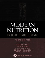 MODERN NUTRITION IN  <em>H</em>EALT<em>H</em> AND DISEASE TENT<em>H</em> EDITION