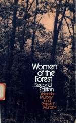 Women <em>of</em> <em>the</em> forest <em>Second</em> <em>Edition</em>
