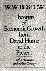 Theorists o<em>f</em> economic gro<em>w</em>th <em>f</em>rom David Hume to the present <em>w</em>ith a perspective on the next century