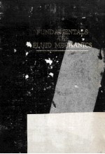 FUNDAMENTAL<em>S</em> OF FLUID MECHANIC<em>S</em>