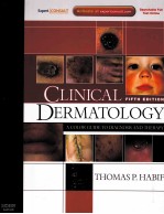 CLINICAL DE<em>R</em>MATOLOGY FIFTH EDITION