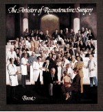 THE <em>A</em>RTISTRY <em>OF</em> RECONSTRUCTIVE <em>SURGERY</em> VOLUE TWO
