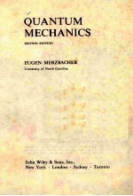 <em>QUANTUM</em> <em>MECHANICS</em> SECOND EDITION