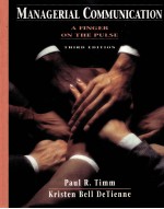 Managerial <em>communication</em> a finger on the pulse third <em>edition</em>