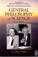 General Philosophy <em>of</em> <em>Science</em>:Focal Issues