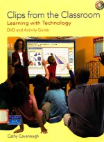 Clips from the classroom Learning <em>with</em> Technology