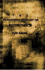 The pengu<em>in</em> dictionary <em>of</em> economics fifth <em>edition</em>