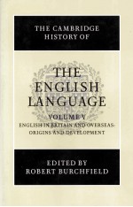 THE CAMBRIDGE HISTORY OF THE ENGLISH <em>LANGUAGE</em>  <em>VOLUME</em> V