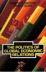 The politic<em>s </em>of global economic relation<em>s </em>fourth edition