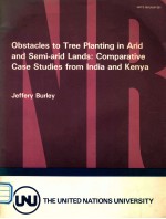 Obstacles <em>to</em> tree planting in Arid and Semi-Arid lands comparative case studies from India and Kenya