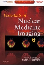 ESSENTIALS <em>OF</em> NUCLEAR MEDIC<em>IN</em>E IMAG<em>IN</em>G <em>6</em> THEDITON