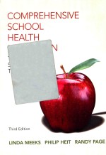 COMPREHENSIVE SCHOOL HE<em>A</em>LTH EDUC<em>A</em>TION  <em>THIRD</em> <em>EDITION</em>