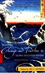 BALACING CHANGE AND TRADITION IN GLOBAL EDUCATION REFORM  SECOND <em>EDITION</em>